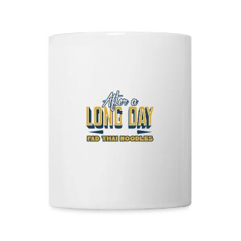 Après une longue journée, je mérite des nouilles Pad Thai - Mug blanc - blanc - Devant