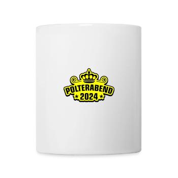 Polterabend 2024 - Tasse - Weiß - Vorne