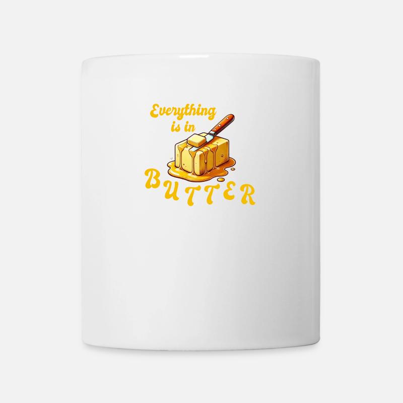 Alles in Butter - everything is in butter - Mug - white