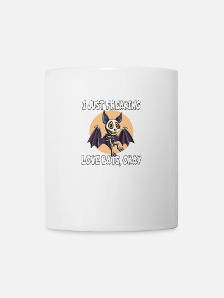 I Just Freaking Love Bats Okay Design - Tasse - Weiß