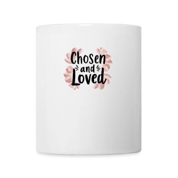 chosen and loved - Mug - white - Front