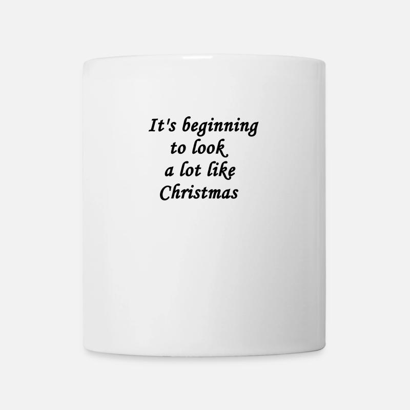 Ça commence à ressembler beaucoup à Noël - Mug blanc - blanc