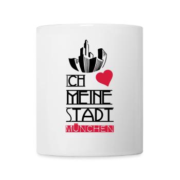 Stadt Liebe München Deutschland Spruch Geschenk - Tasse - Weiß - Vorne