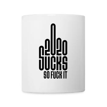 2020 saugt so fick es Logo Mittelfinger fick dich - Tasse - Weiß - Vorne