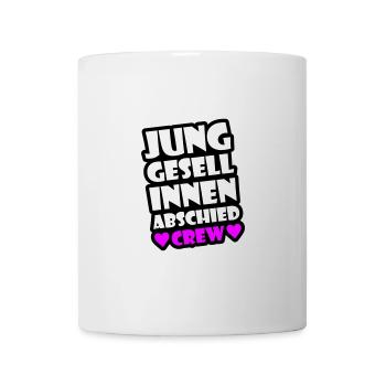 Junggesellinnen Abschied Spruch Crew - Tasse - Weiß - Vorne