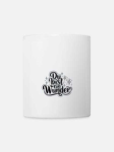 Du bist ein Wunder - Tasse - Weiß