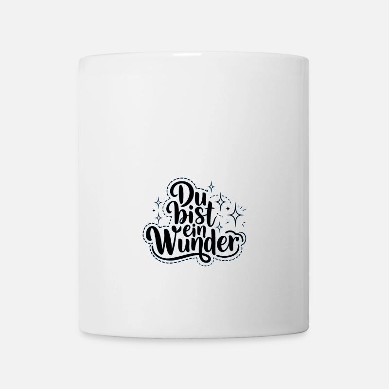 Du bist ein Wunder - Tasse - Weiß