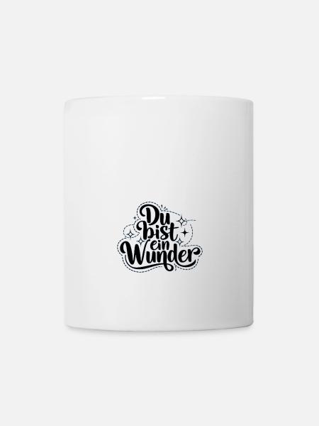Du bist ein Wunder - Tasse - Weiß