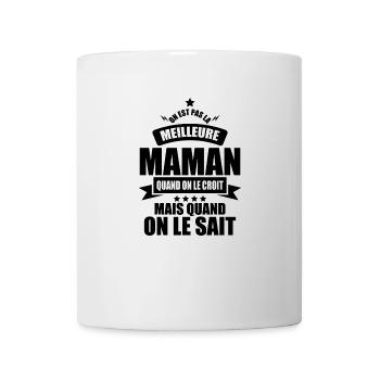 on est la meilleure maman quand on le sait - Mug blanc - blanc - Devant