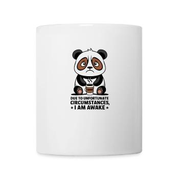 Aufgrund unglücklicher Umstände bin ich wach, Panda - Tasse - Weiß - Vorne