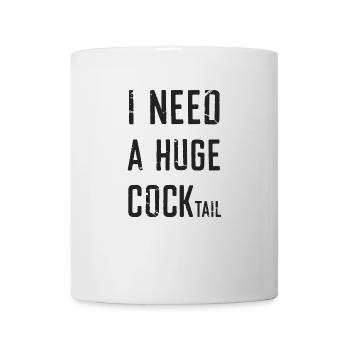 Lustiges Slogan-T-Shirt I NEED A HUGE COCKTAIL - Schwarz - Tasse - Weiß - Vorne