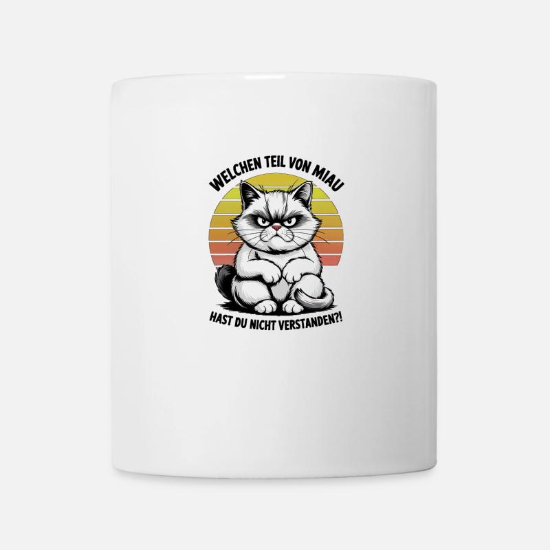 Mürrische Katze mit Miau Spruch – Comic Style - Tasse - Weiß