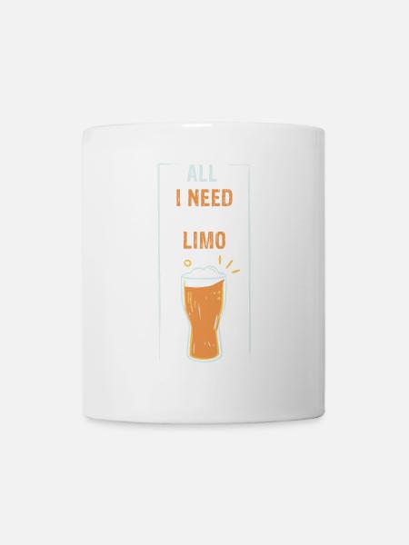 ALL I NEED IS LIMO - Tasse - Weiß