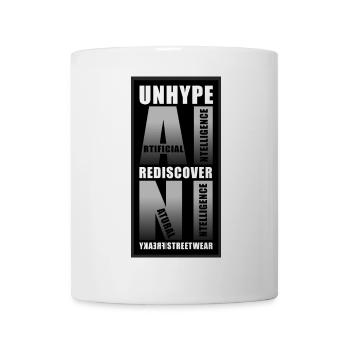 Unhype AI Redécouvre NI - Mug blanc - blanc - Devant