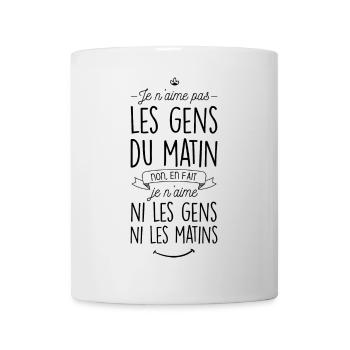 Je n'aime ni les gens ni les matins - Mug blanc - blanc - Devant