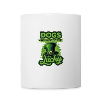 St Patricks Day Dogs Make Everyday Feel Lucky - Mug - white - Front