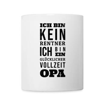Ich bin kein Rentner ich bin Vollzeit Opa - Tasse - Weiß - Vorne