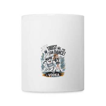Trust me you can dance. - Vodka - Tasse - Weiß - Vorne
