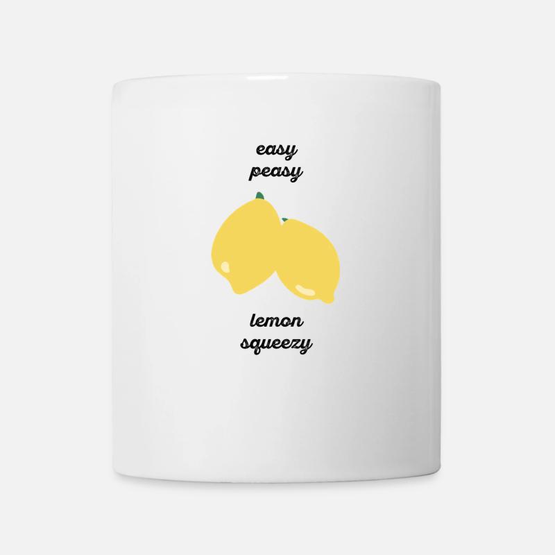 Easy Peasy Lemon Squeezy - Geschenkidee - Geschenk - Tasse - Weiß