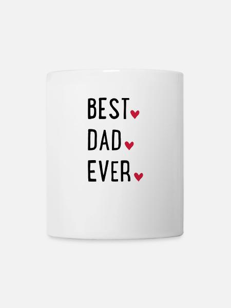 Best Dad ever - Tasse - Weiß