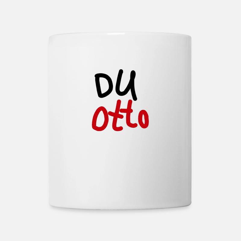 Du Otto - Tasse - Weiß