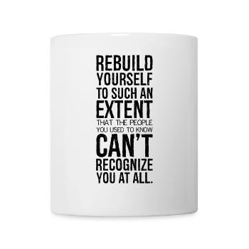 reconstruisez-vous à tel point que les gens - Mug blanc - blanc - Devant