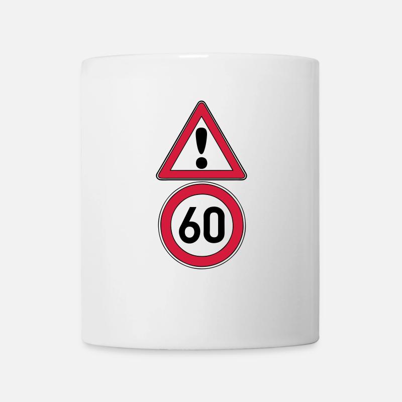 60.Geburtstag , Achtung 60 Schild (25) - Tasse - Weiß