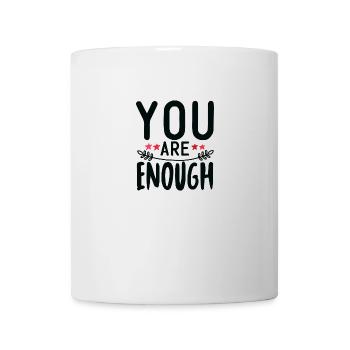 Vous êtes assez cadeau idée cadeau Saint Valentin - Mug blanc - blanc - Devant