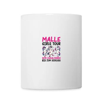 Malle Girls Tour Wir Eskalieren Bis Zum Schluss - Tasse - Weiß - Vorne