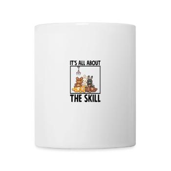 It's All About The Skill - Tasse - Weiß - Vorne