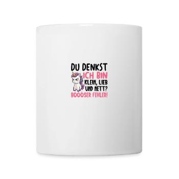 You think I'm small, sweet and nice, bad mistake - Mug - white - Front