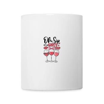 Oh Sip It's A Girls Trip - Tasse - Weiß - Vorne