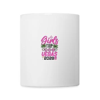 Girls Trip Las Vegas 2028 - Mug - white - Front