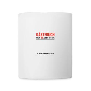 Guestbook 38 Birthday We were there - Mug - white - Front