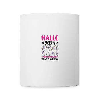Malle 2025 We escalate to the end - Mug - white - Front