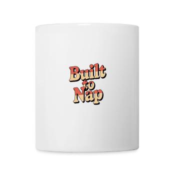 Built to Nap - Tasse - Weiß - Vorne