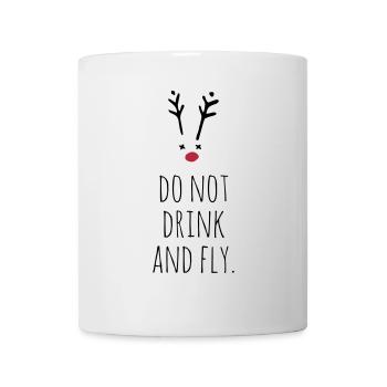 Do not drink and fly. Rudolf - Tasse - Weiß - Vorne