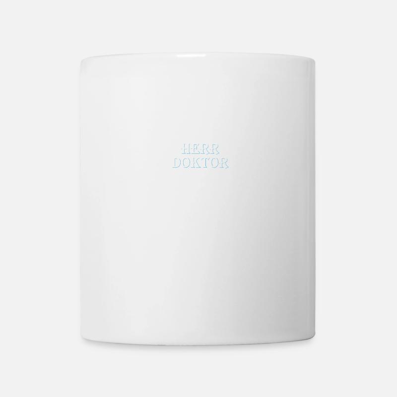 Für Sie Herr Doktor Bitte Doktorand Arzt Geschenk - Tasse - Weiß