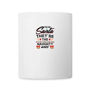 Dear Santa They're The Naughty Ones - Mug - white - Front
