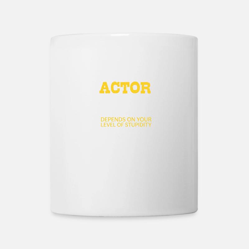 Je suis un acteur drôle de sarcasme d'acteur - Mug blanc - blanc