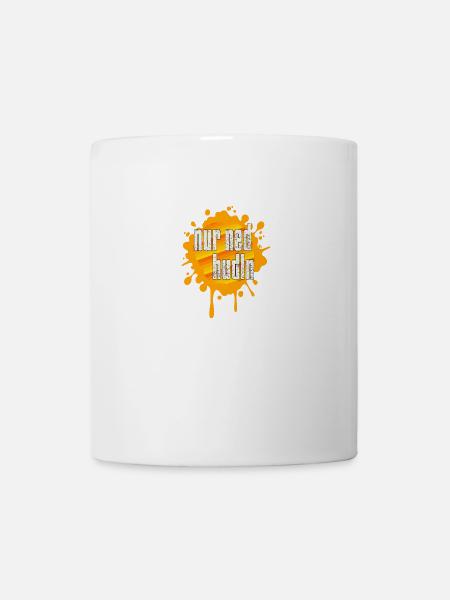 Farbklecks nur ned hudln bayerisch für coole - Tasse - Weiß