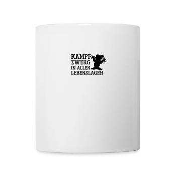 Kampfzwerg in allen Lebenslagen lustig Spruch - Tasse - Weiß - Vorne