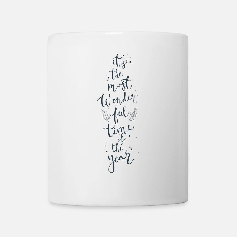 C'est la période la plus merveilleuse de l'année - Mug blanc - blanc
