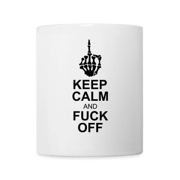 keep calm fuck off - Mug - white - Front