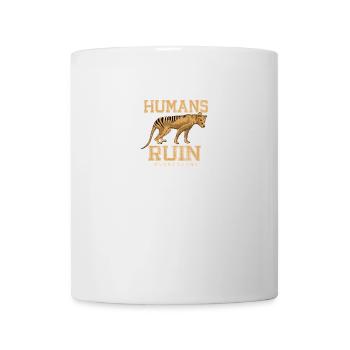 Humans Ruin Everything - Mug - white - Front