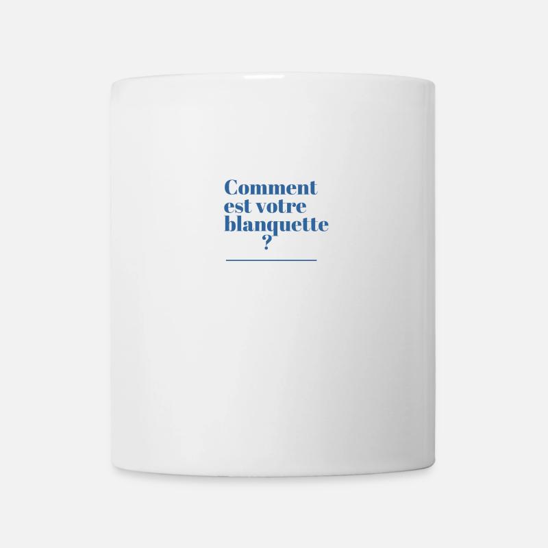 t-shirt comment est votre blanquette réplique oss - Mug blanc - blanc