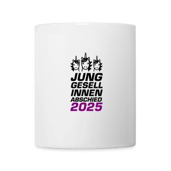 Junggesellinnenabschied 2025 Einhorn - Tasse - Weiß - Vorne