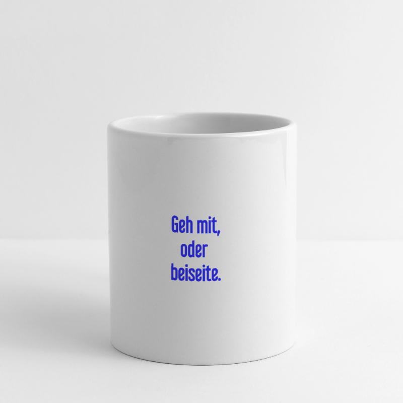 Geh mit oder beiseite Tasse
