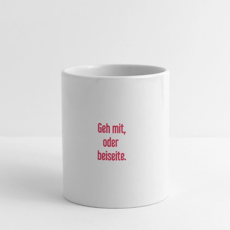Geh mit oder beiseite Tasse