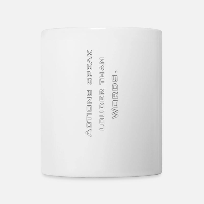 Les actions parlent plus que les mots. - Mug blanc - blanc